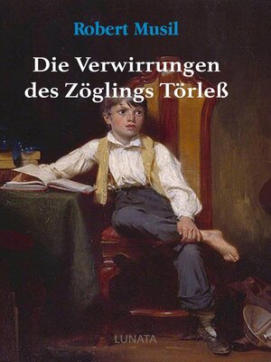 cover image of Die Verwirrungen des Zöglings Törleß